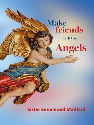 cover image of Make friends with the Angels